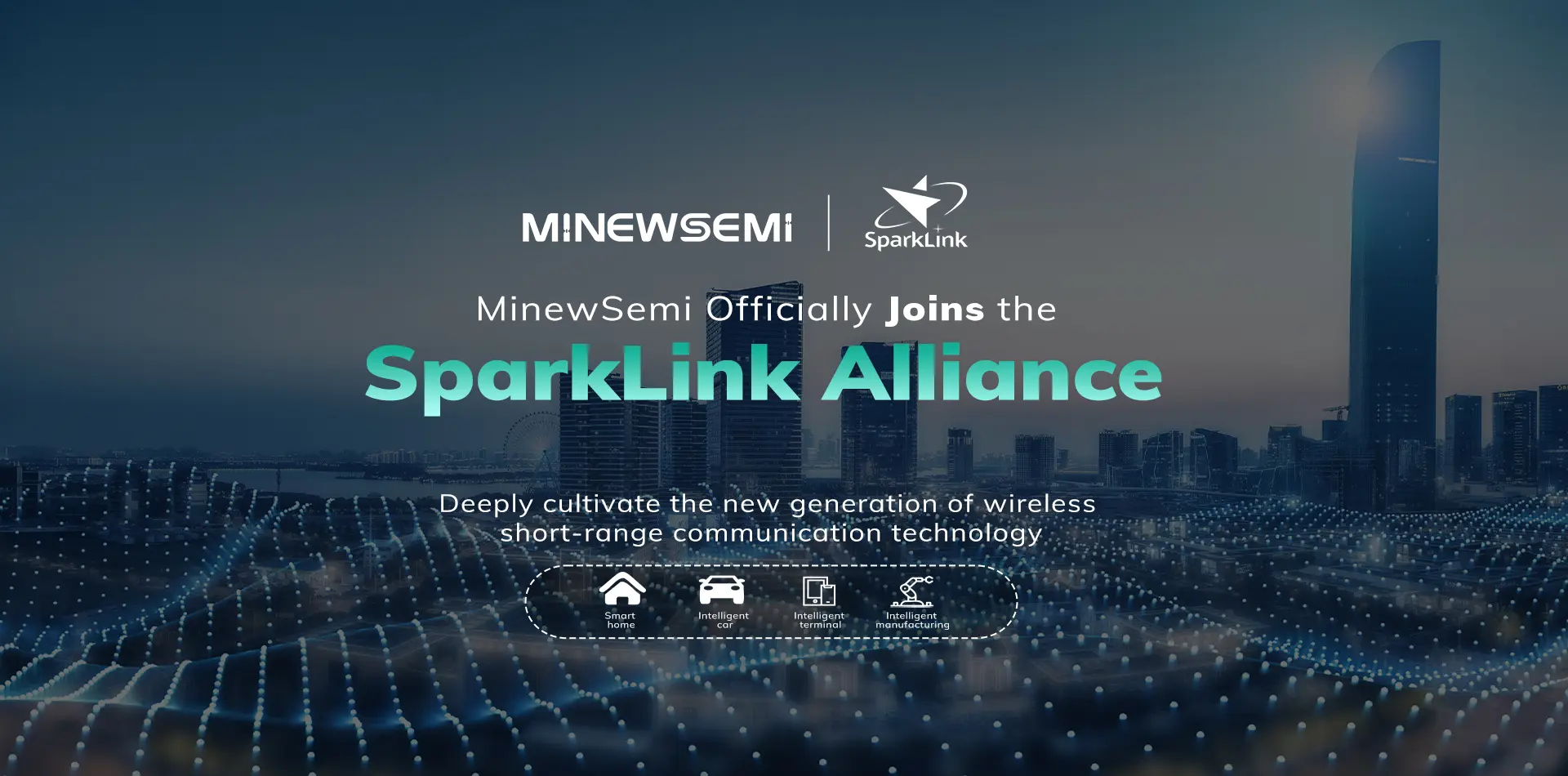 MinewSemi Officially Joins the SparkLink Alliance